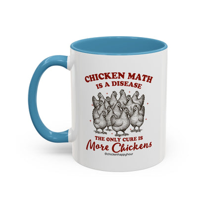 Chicken Math is a Disease Coffee Mug