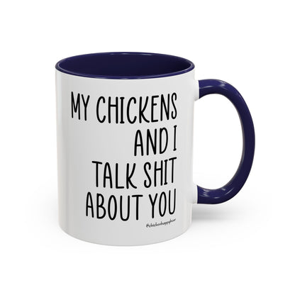 My Chickens Coffee Mug