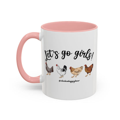 Let's Go Girls 2 Coffee Mug