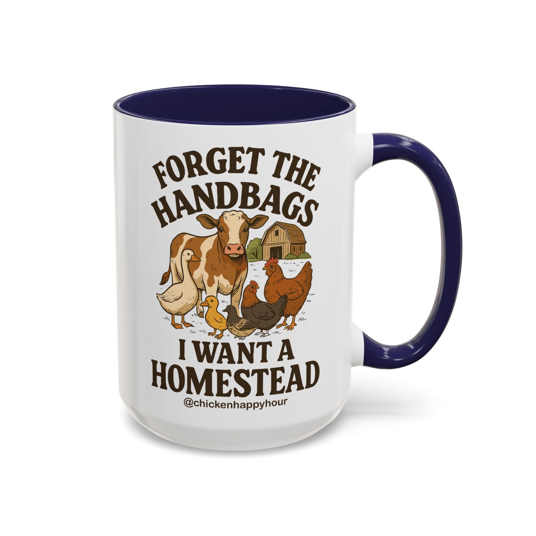 Forget the Handbags I Want a Homestead Coffee Mug