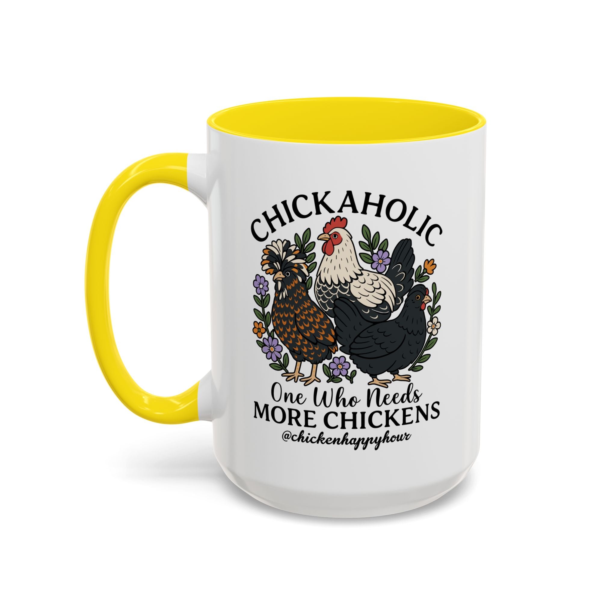 Chickaholic Coffee Mug