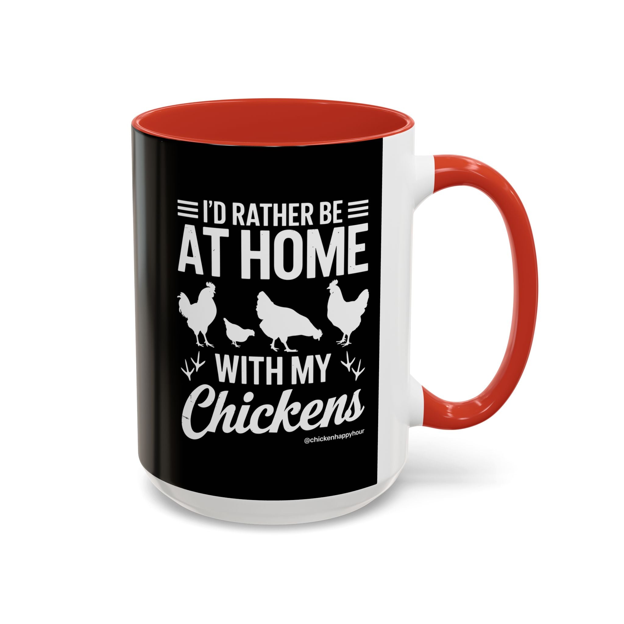 I'd Rather Be at Home With My Chickens Coffee Mug