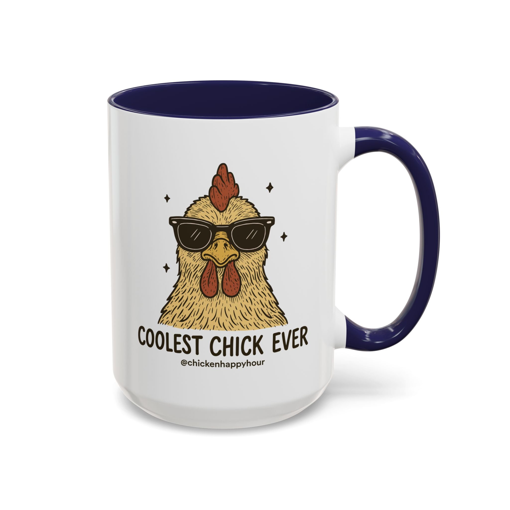Coolest Chick Ever Coffee Mug