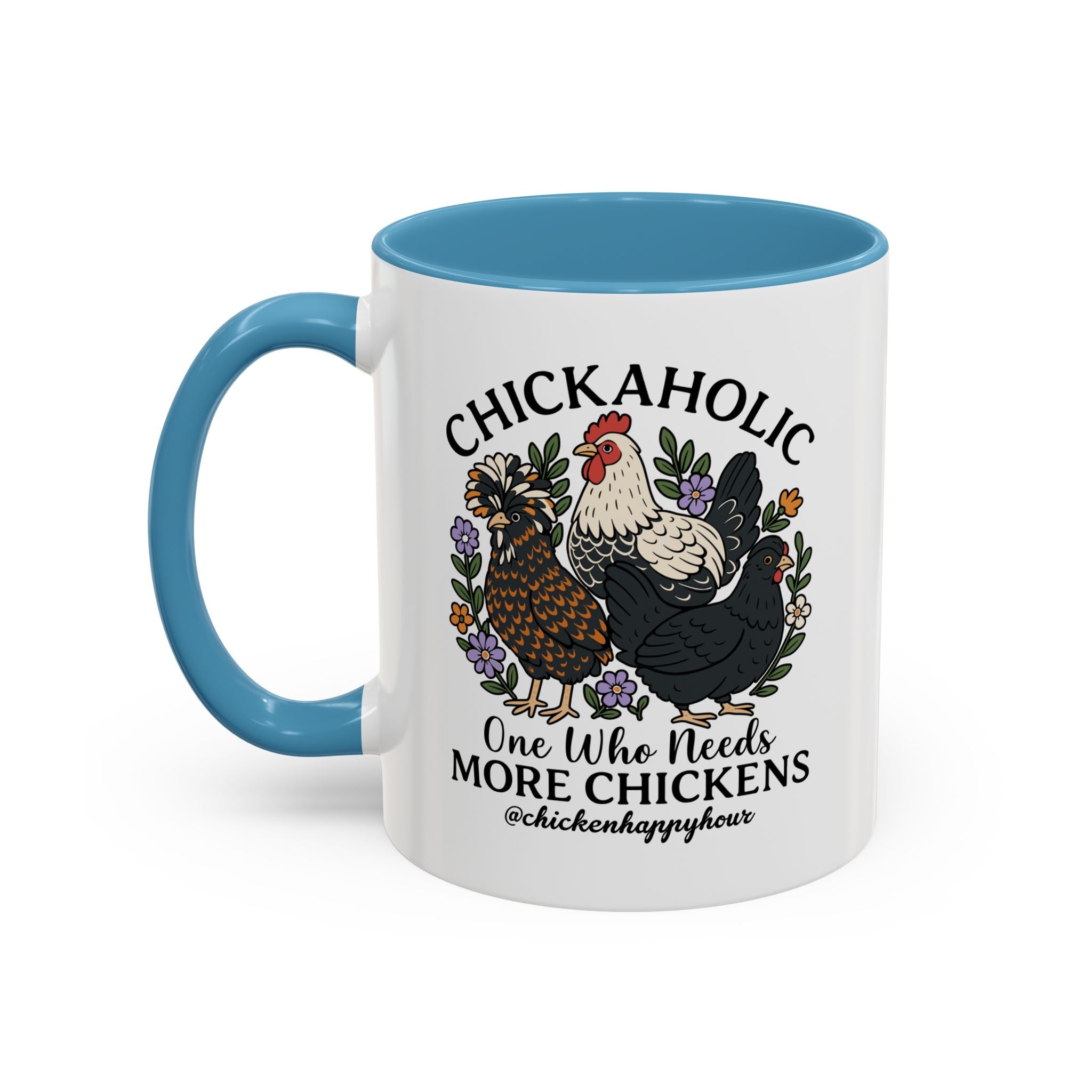 Chickaholic Coffee Mug