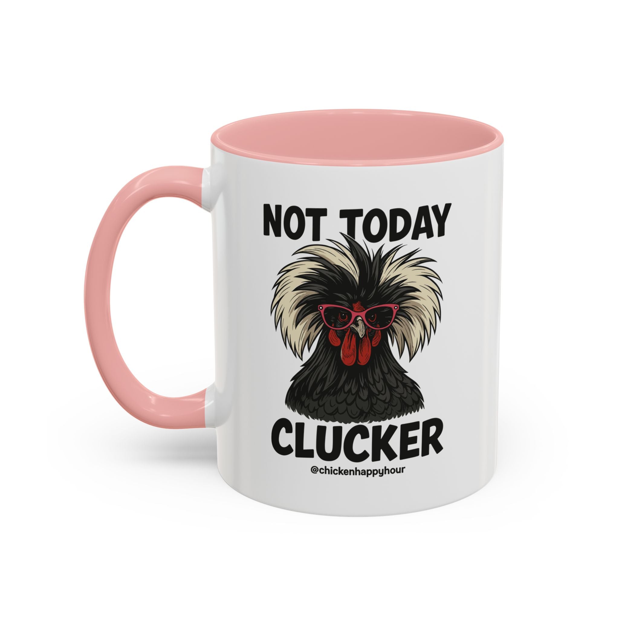 Not Today Coffee Mug