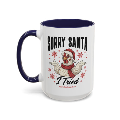 Sorry Santa Coffee Mug