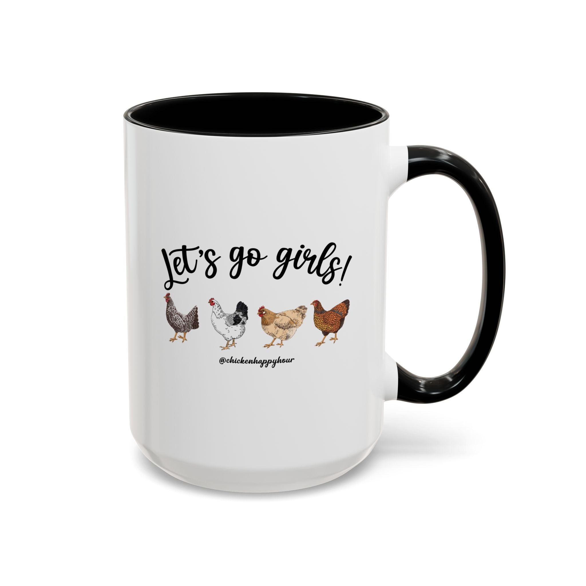 Let's Go Girls 2 Coffee Mug