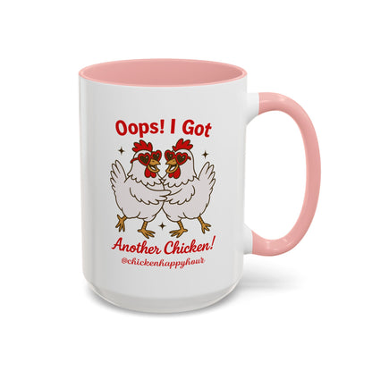 Oops I Got Another Chicken 3 Coffee Mug