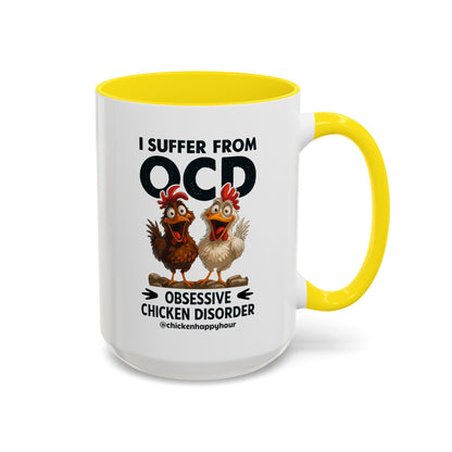 I Suffer From OCD Coffee Mug