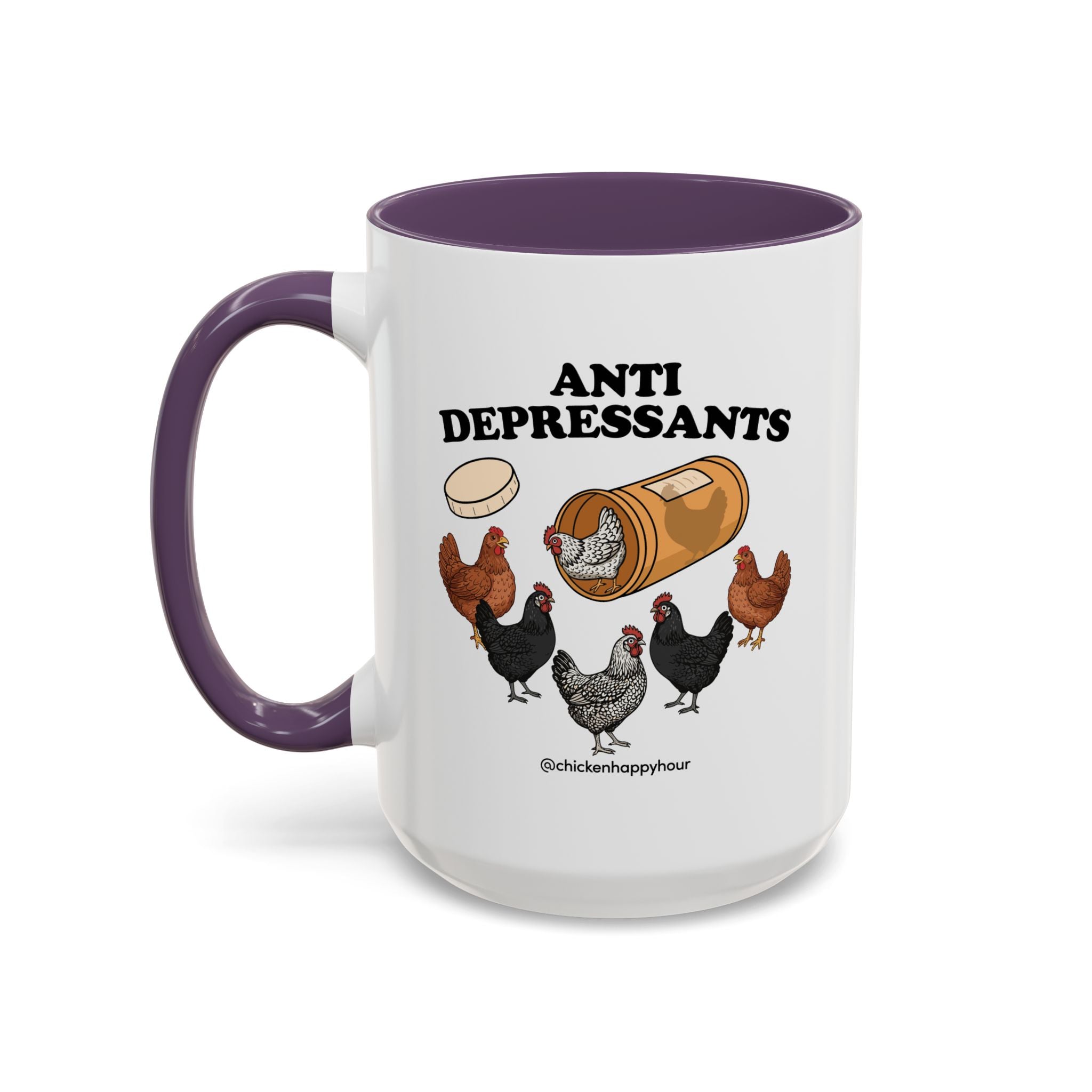 Anti Depressants Coffee Mug