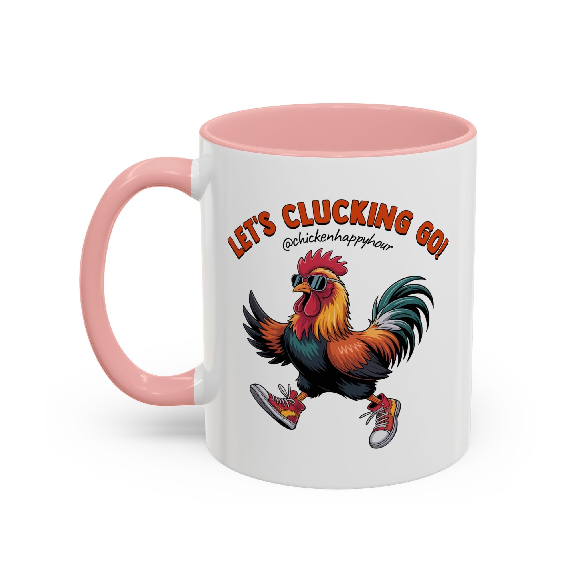 Let's Clucking Go! Coffee Mug