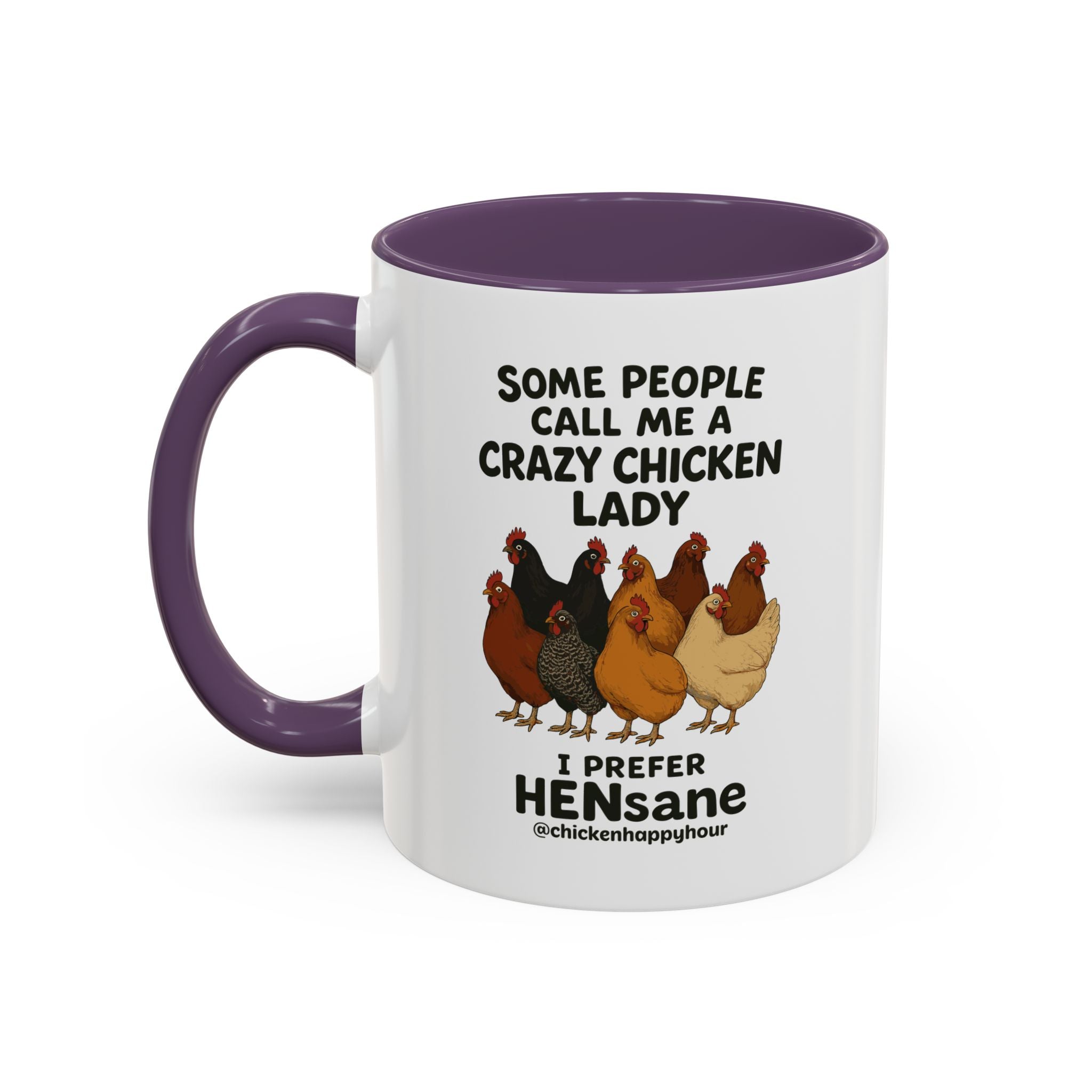 HENsane Coffee Mug