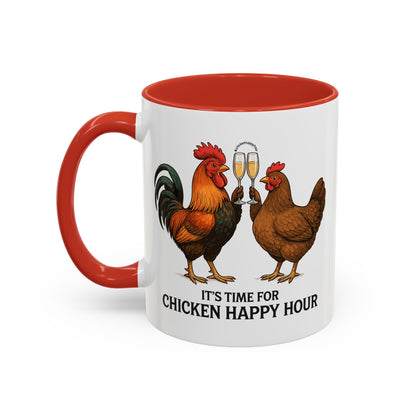 It’s Time for Chicken Happy Hour With  Rooster and Hen Coffee Mug