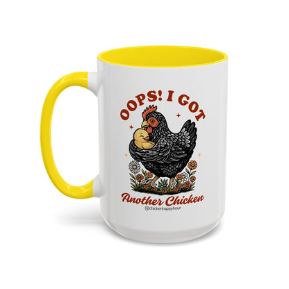 Oops! I Got Another Chicken Coffee Mug