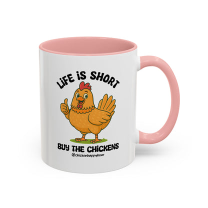 Life is Short Coffee Mug