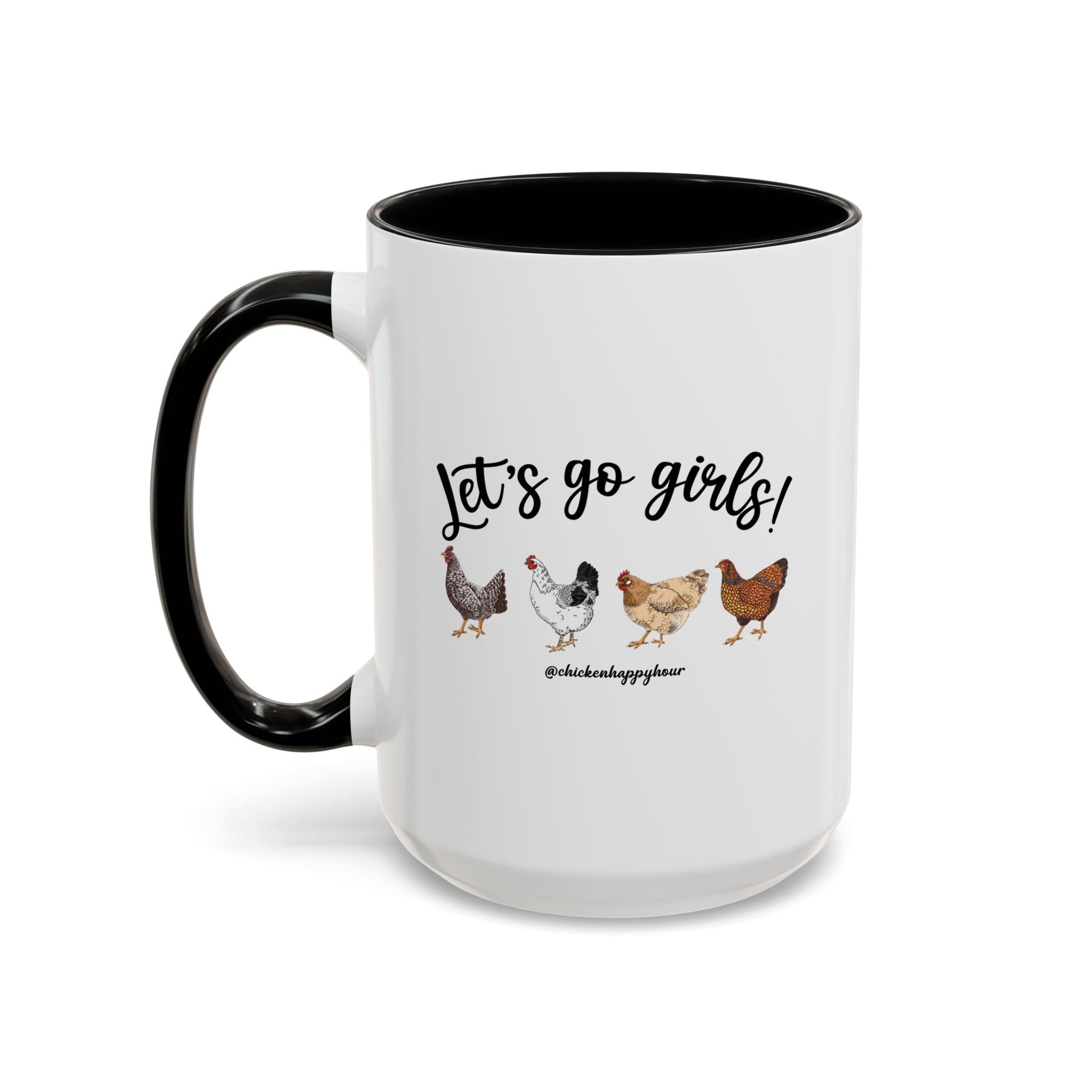 Let's Go Girls 2 Coffee Mug