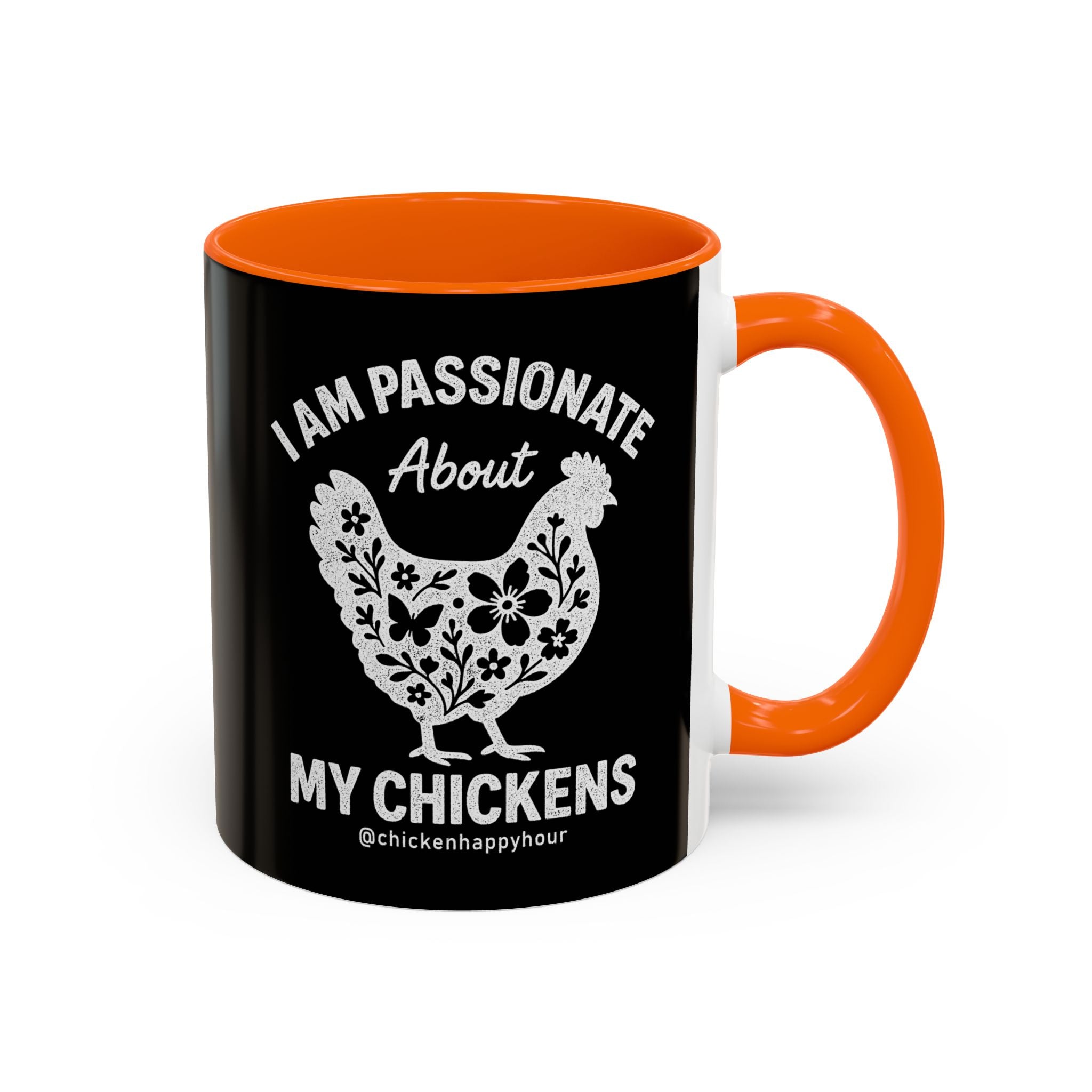 I Am Passionate About My Chicken Coffee Mug