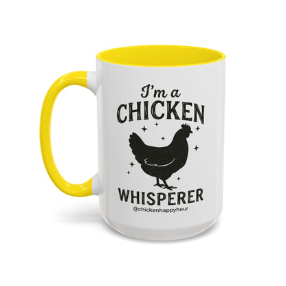 I'm A Chicken Whisperer Coffee Mug