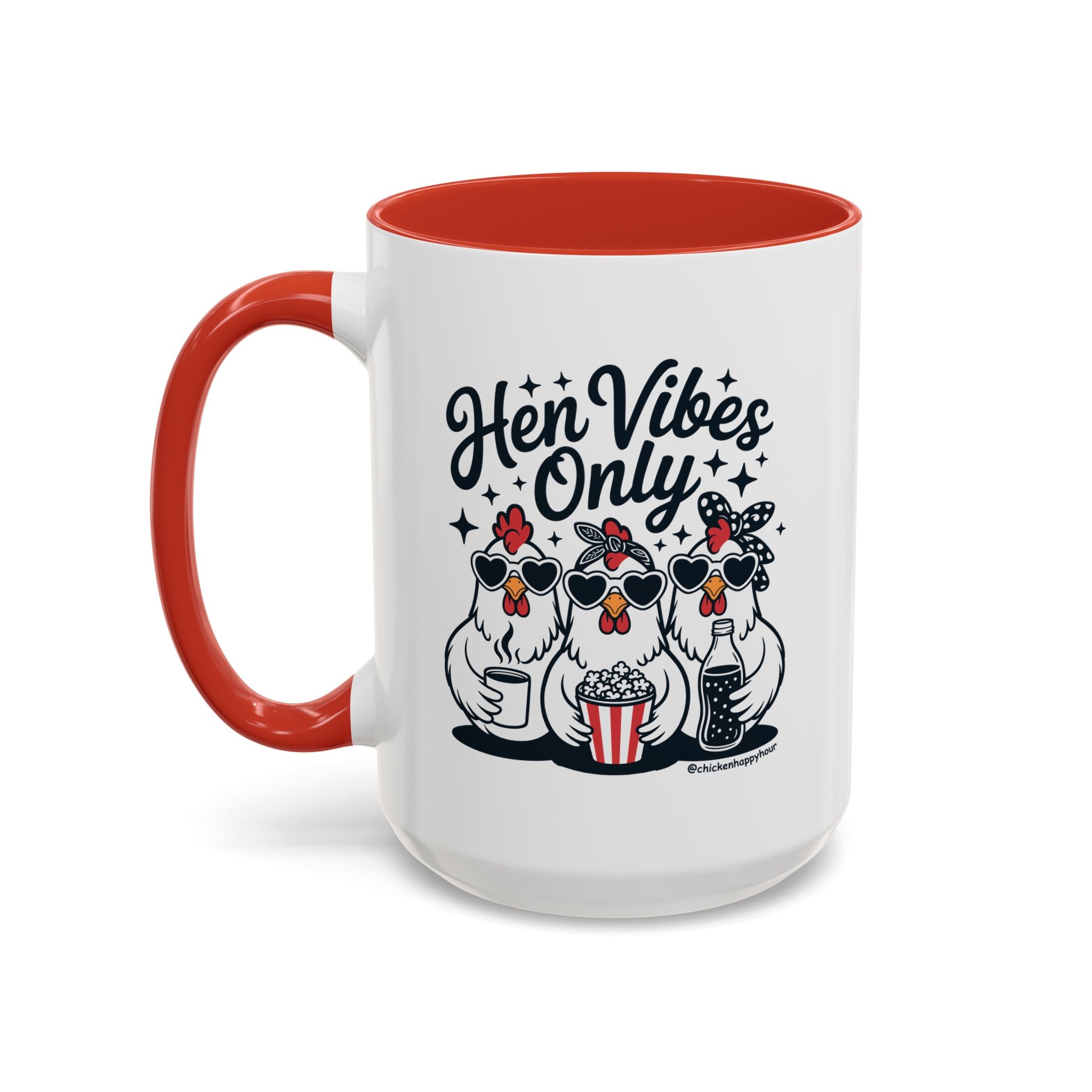 Hen Vibes Only Coffee Mug