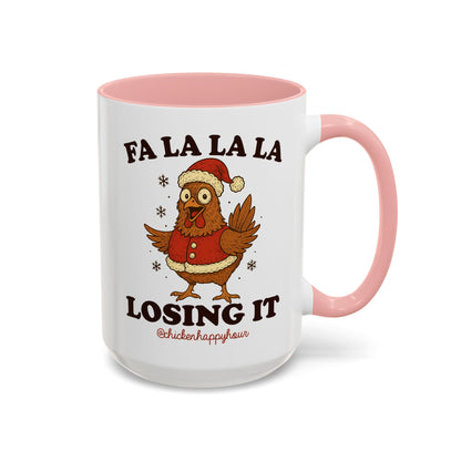 FA LA LA LA Losing It 2 Coffee Mug
