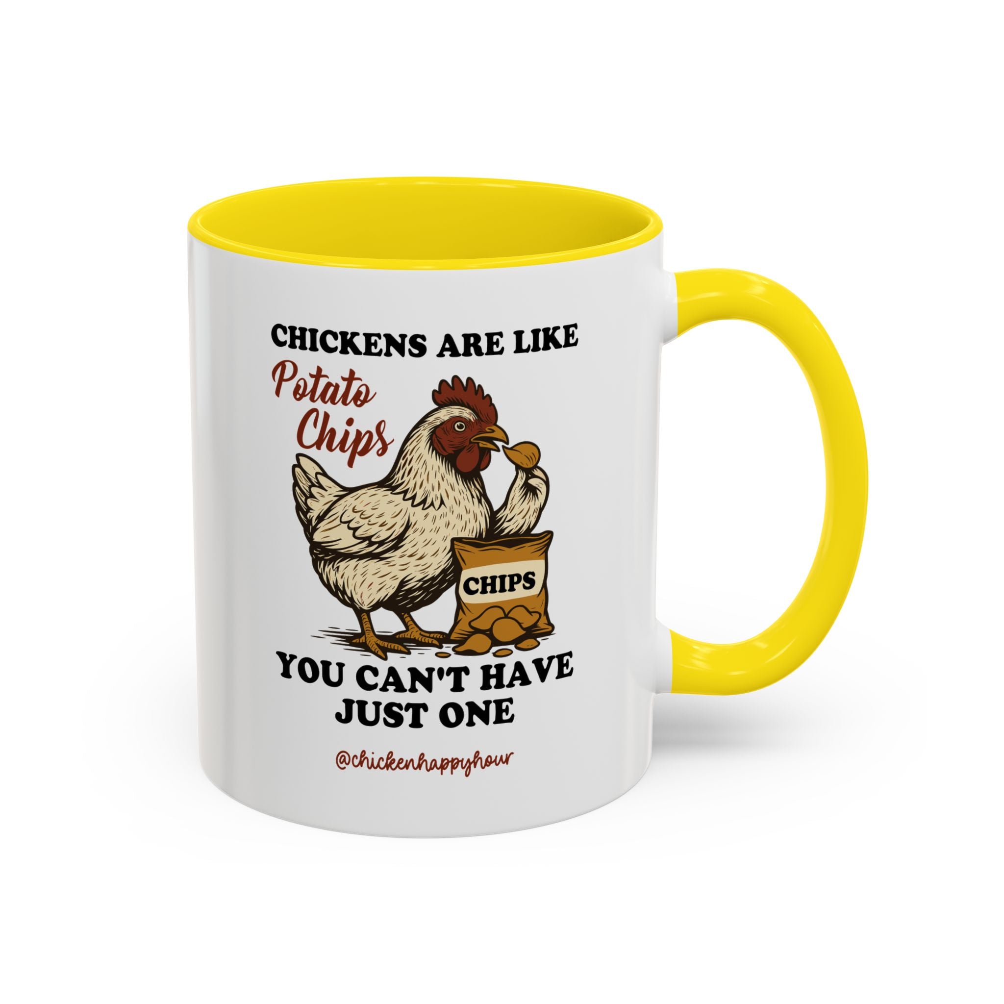 Chickens are Like Potato Chips Coffee Mug
