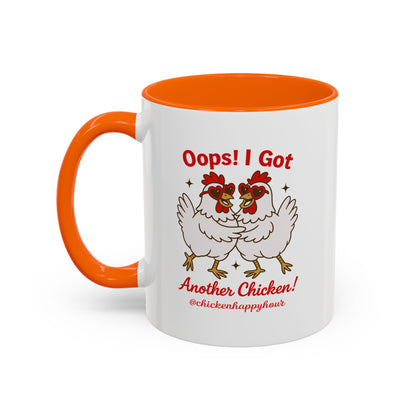 Oops I Got Another Chicken 3 Coffee Mug