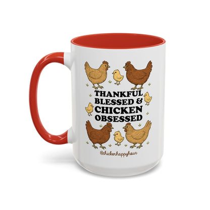 Thankful Blessed and Chicken Obsessed Coffee Mug