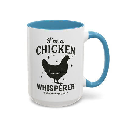 I'm A Chicken Whisperer Coffee Mug