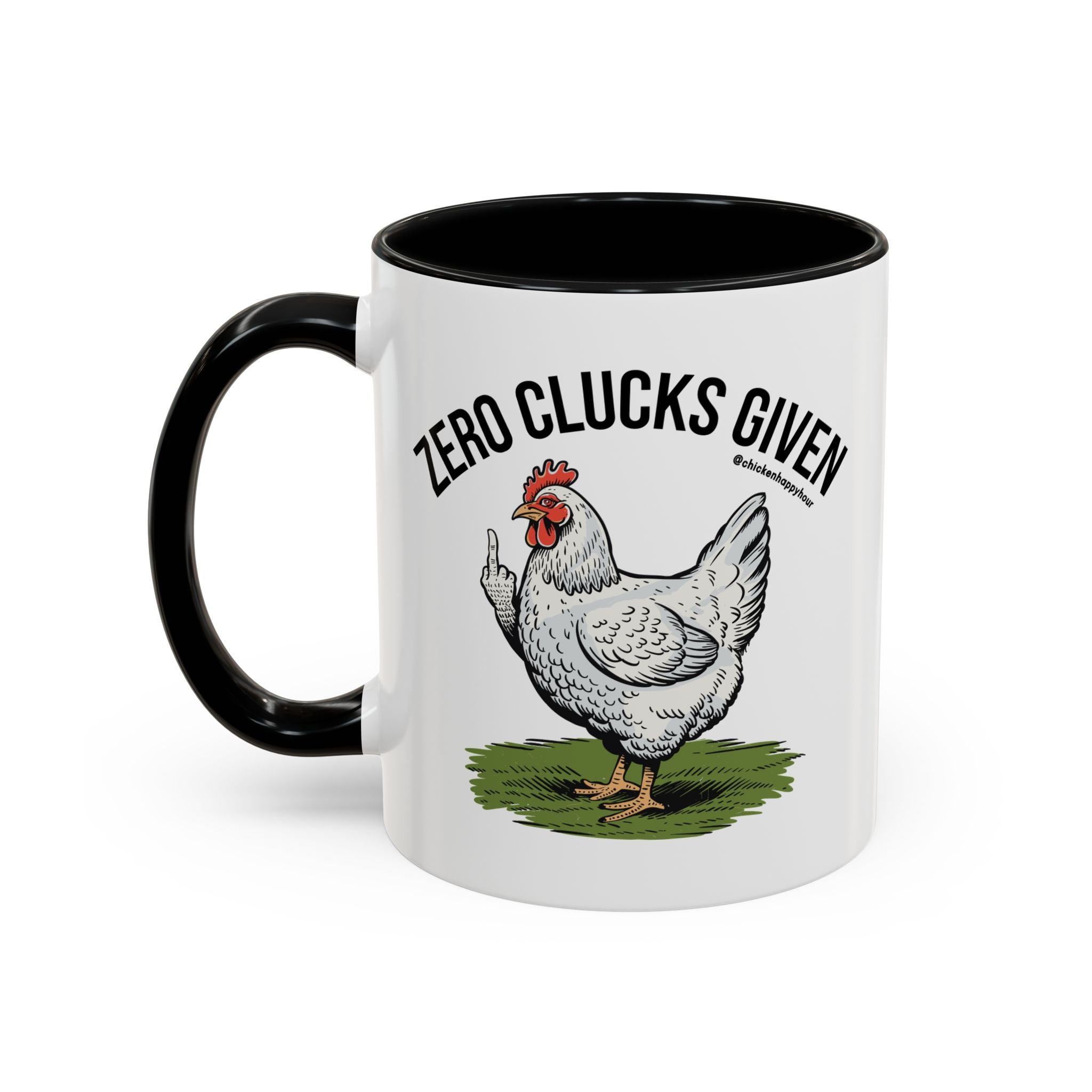 Zero Clucks Given Coffee Mug