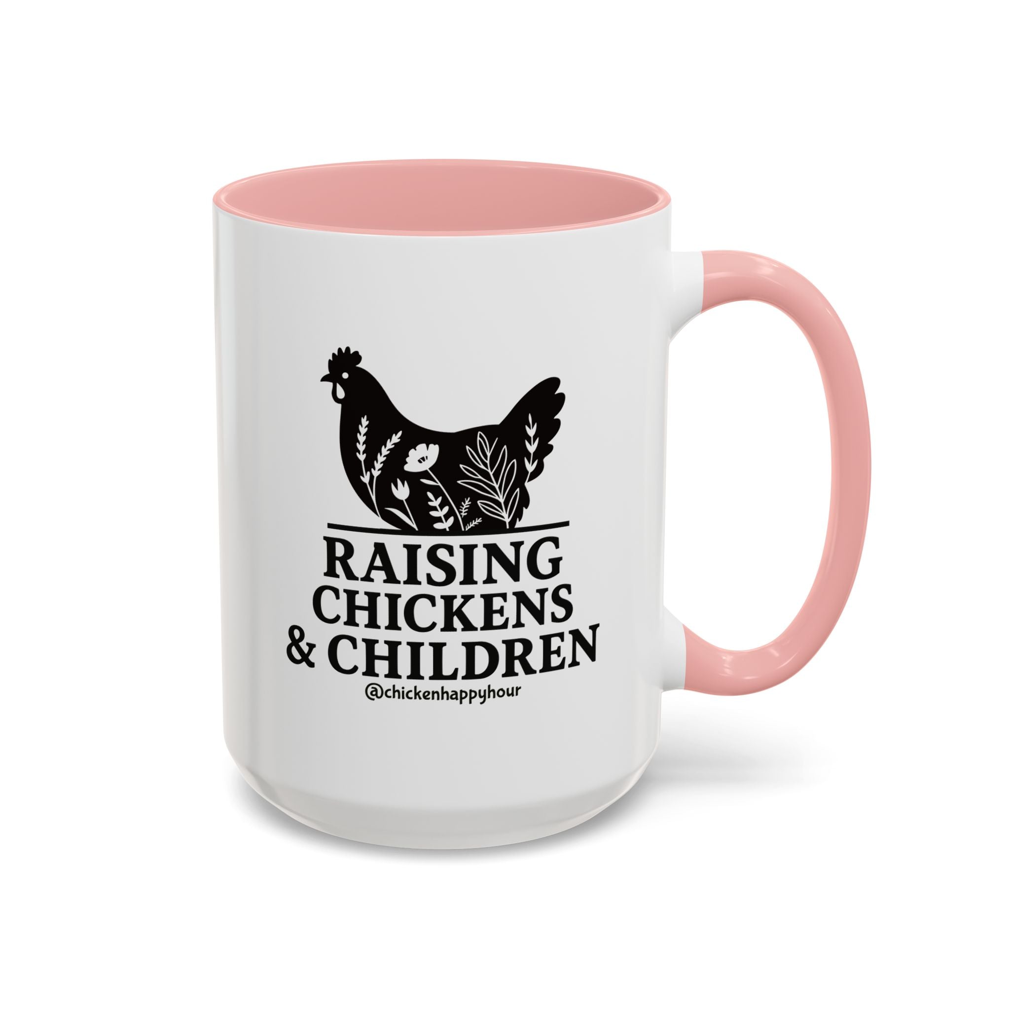 Raising Chickens & Children Coffee Mug