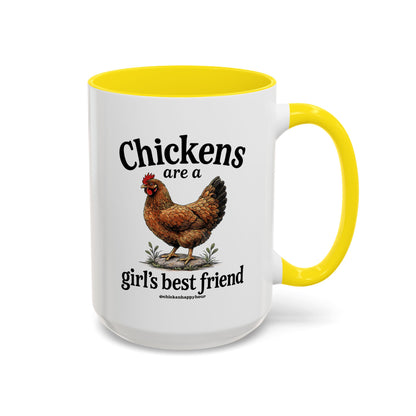 Chickens Are A Girl’s Best Friend Coffee Mug