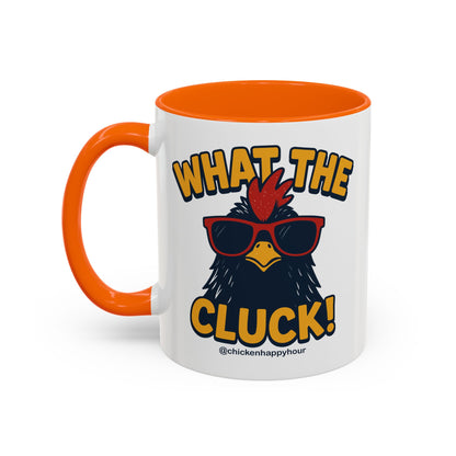 What the Cluck! Coffee Mug