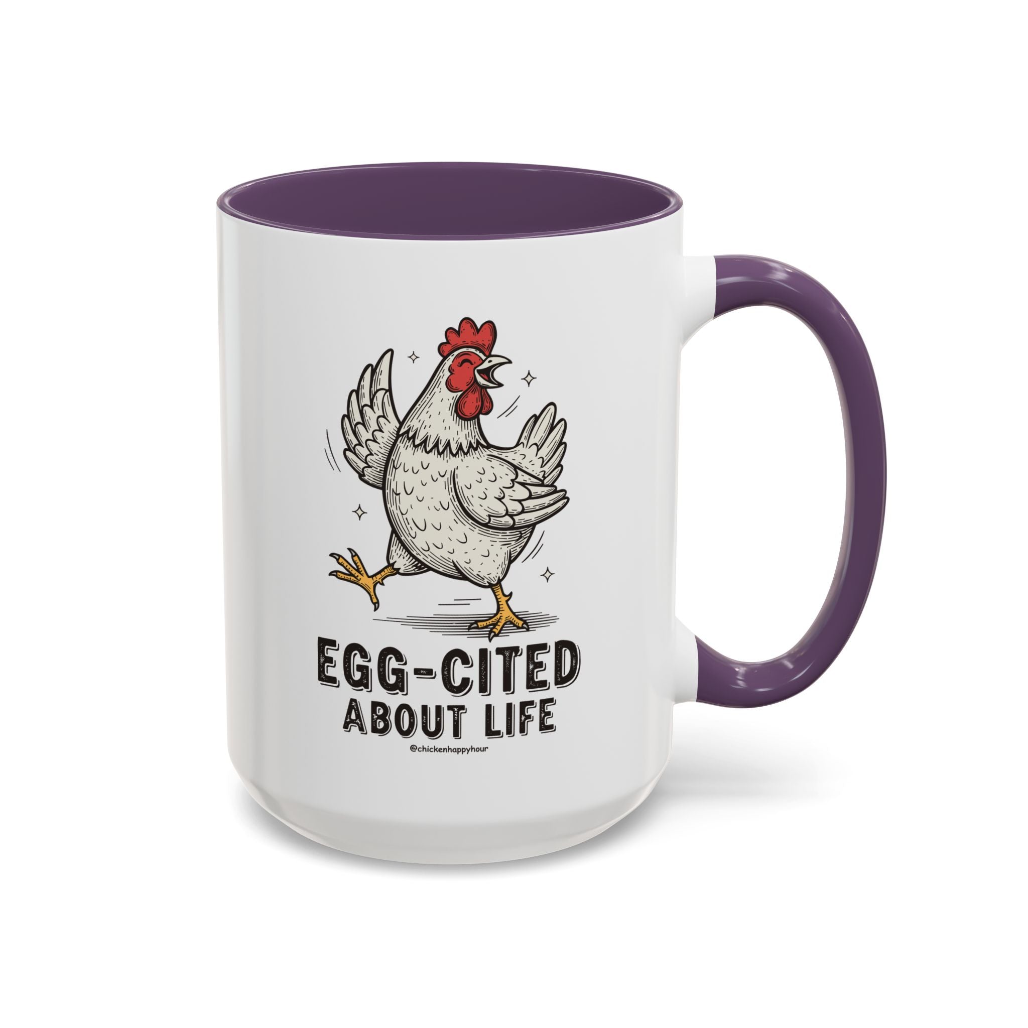 Egg-Cited About Life Coffee Mug