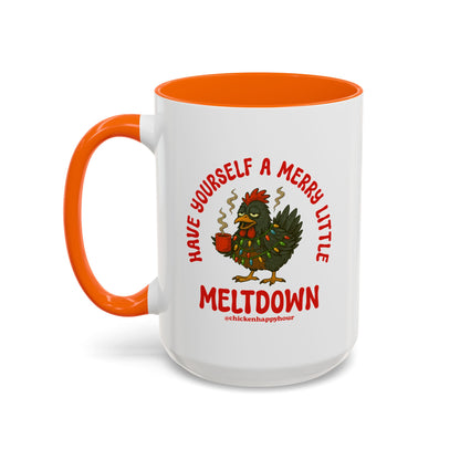 Have Yourself a Merry Little Meltdown Coffee Mug