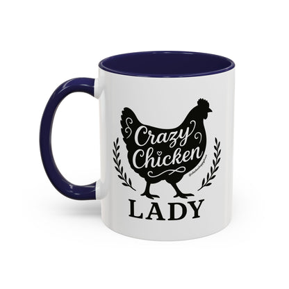 Crazy Chicken Lady Coffee Mug