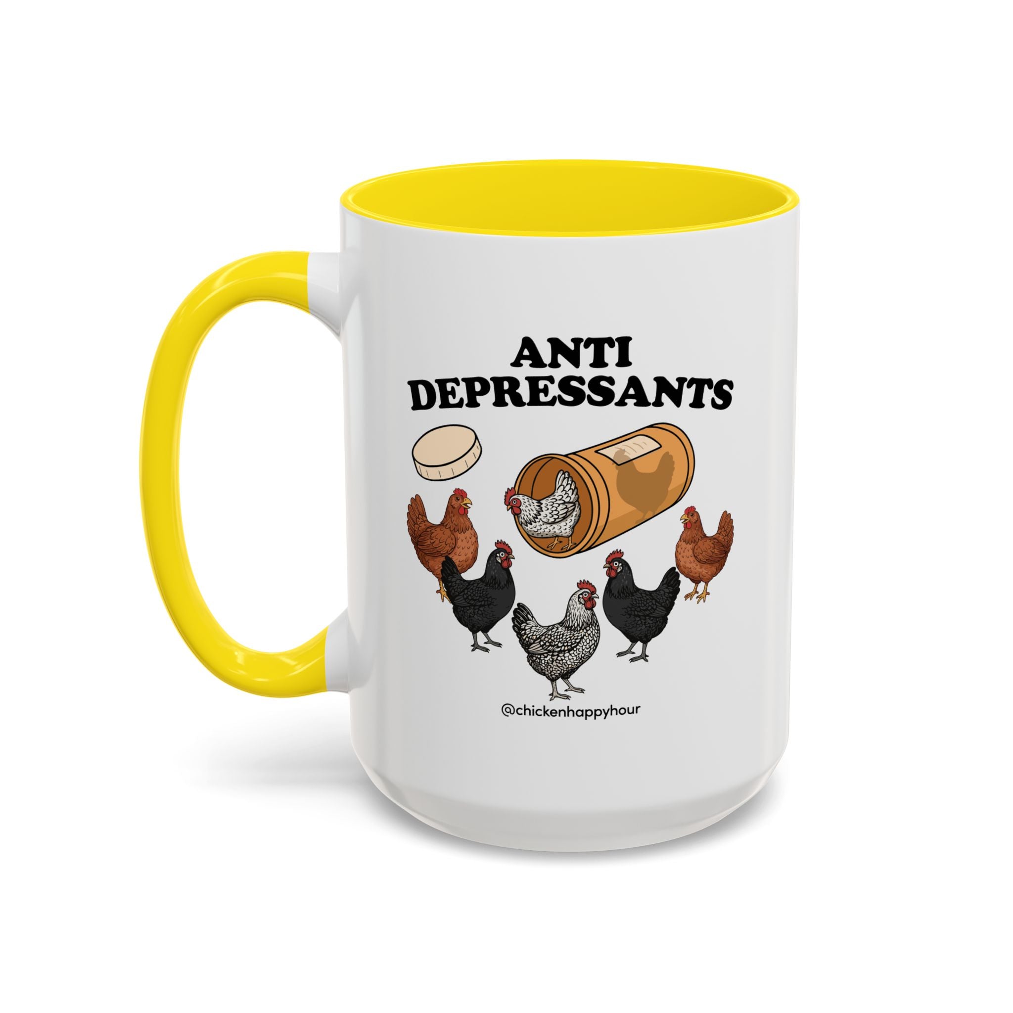 Anti Depressants Coffee Mug