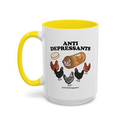Anti Depressants Coffee Mug