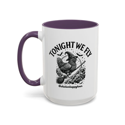 Tonight We Fly 2 Coffee Mug