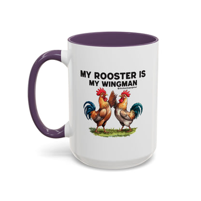 My Rooster is my Wingman Coffee Mug