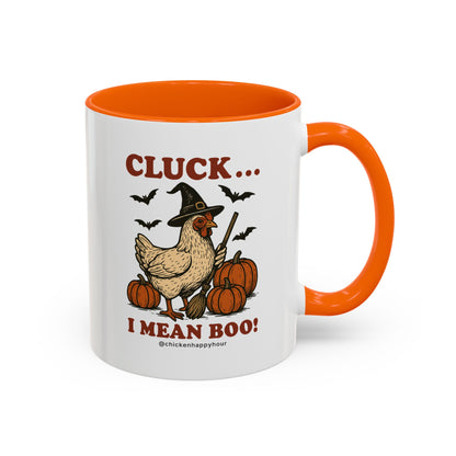 Cluck I Mean Boo! Coffee Mug