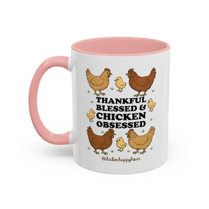 Thankful Blessed and Chicken Obsessed Coffee Mug
