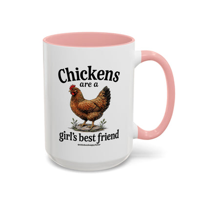 Chickens Are A Girl’s Best Friend Coffee Mug