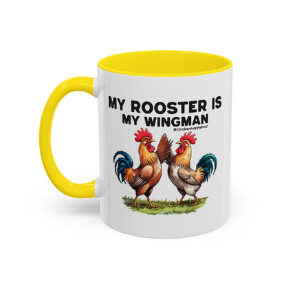 My Rooster is my Wingman Coffee Mug