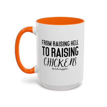 Raising Hell Coffee Mug