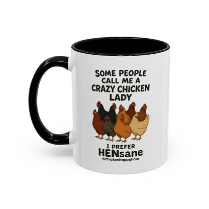 HENsane Coffee Mug