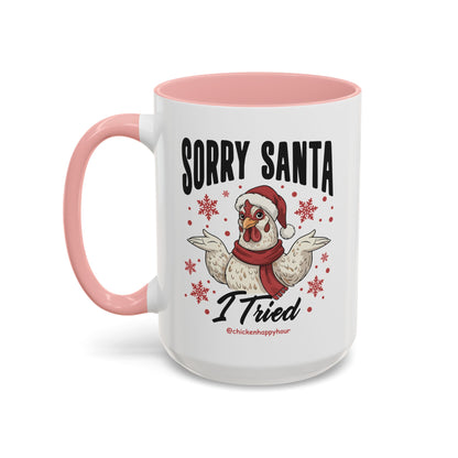 Sorry Santa Coffee Mug