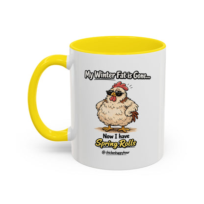 My Winter Fat Is Gone Coffee Mug
