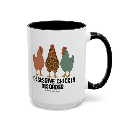 Obsessive Chicken Disorder Coffee Mug
