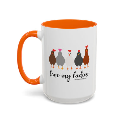Love My Ladies Coffee Mug