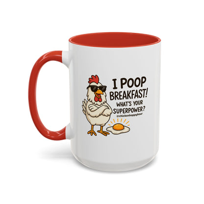 I Poop Breakfast Coffee Mug